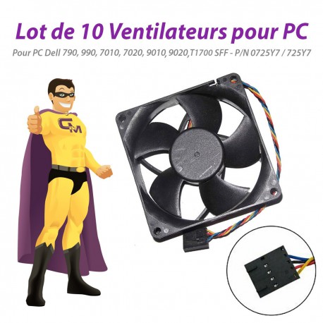 Lot x10 Ventilateurs PC Dell 790 990 7010 7020 9010 9020 T1700 SFF 0725Y7 725Y7